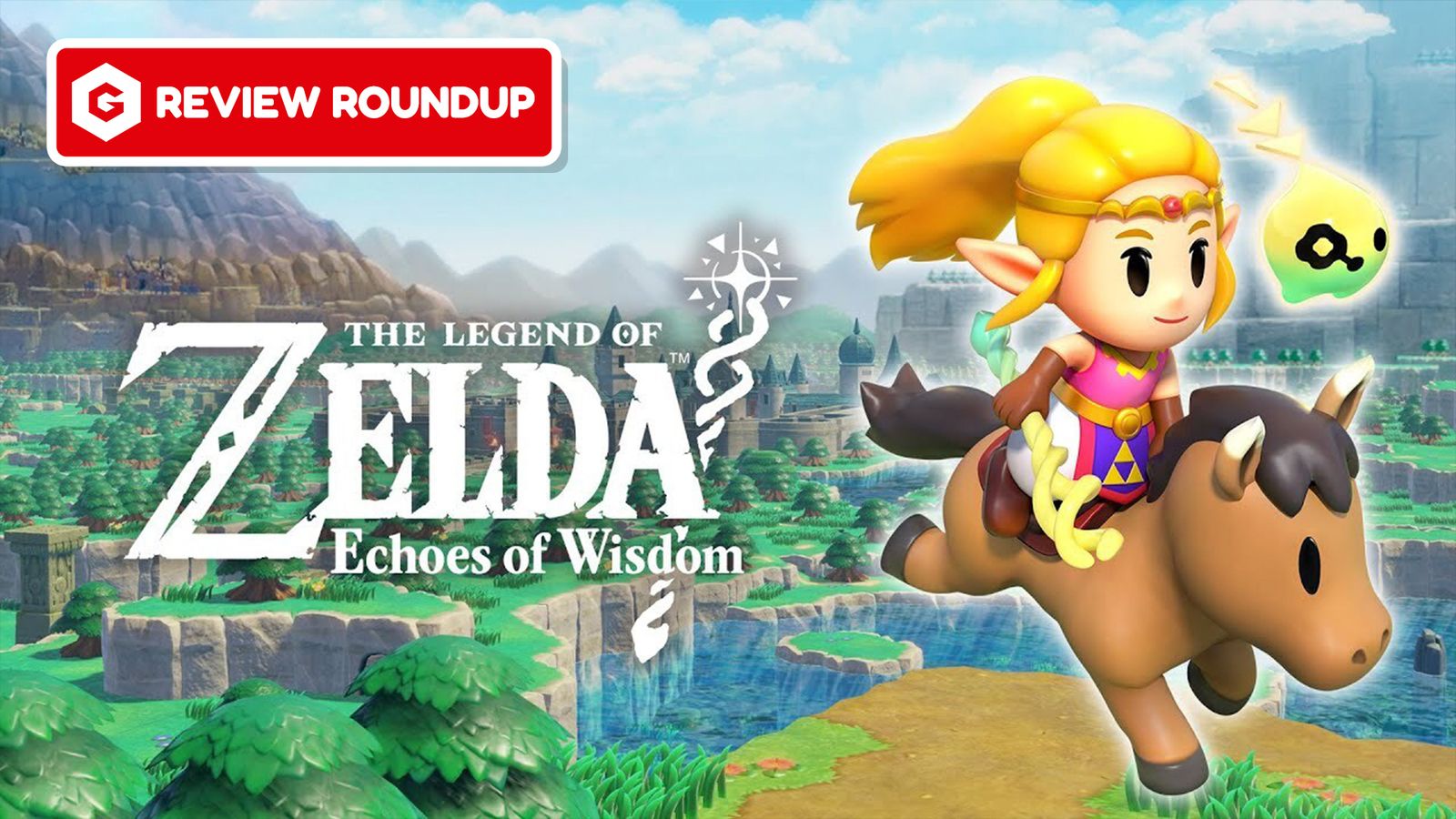 The Legend of Zelda: Echoes of Wisdom 